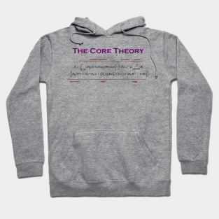 Physics Hoodie - The Core Theory (dark text) by Sean Carroll
